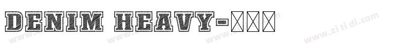 Denim Heavy字体转换